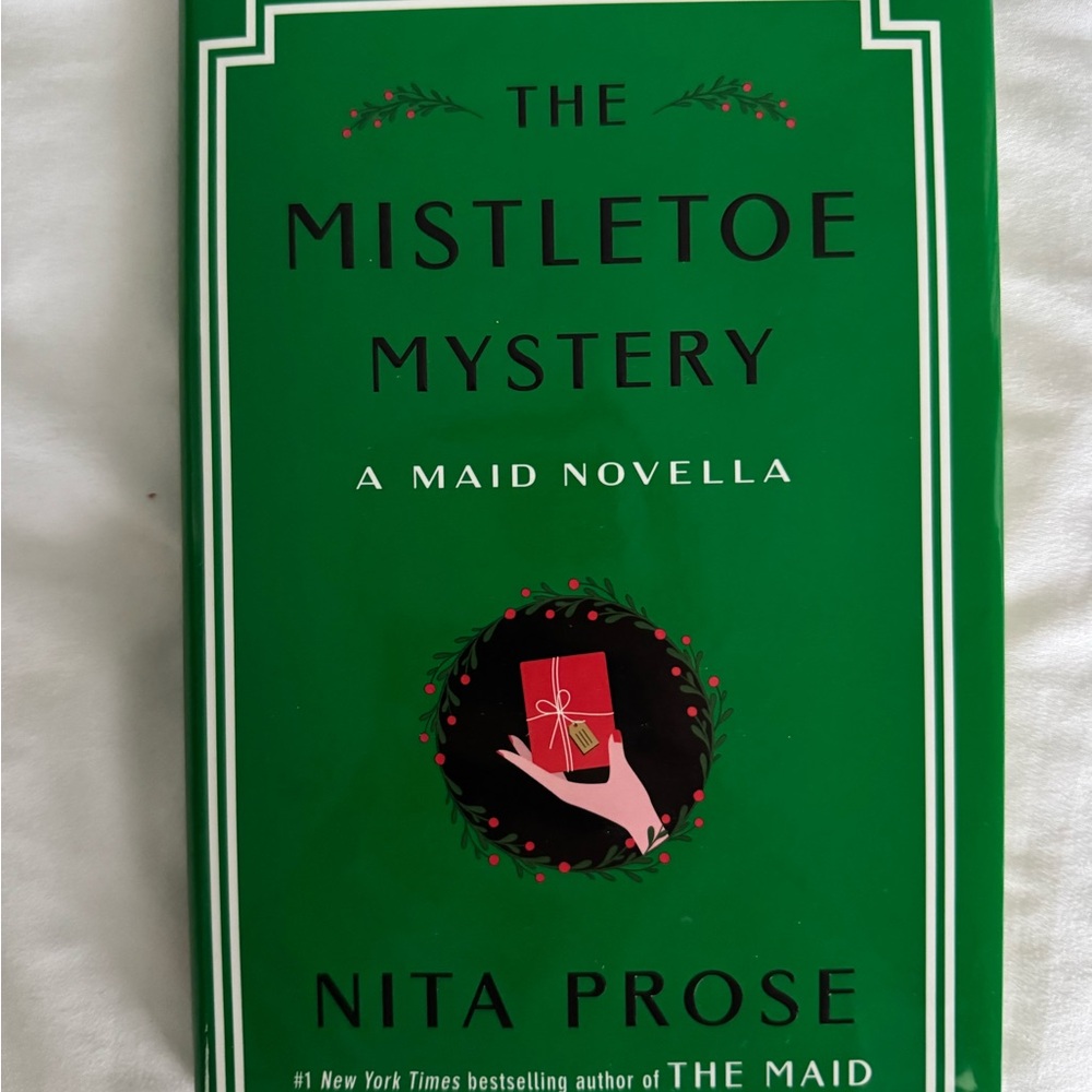 The Mistletoe Mystery Book by Nina Prose